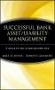 John W. Bitner - Successful Bank Asset/Liability Management - 9780471527312 - V9780471527312