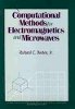 Richard C. Booton - Computational Methods for Electromagnetics and Microwaves (Wiley Series in Microwave and Optical Engineering) - 9780471528043 - V9780471528043