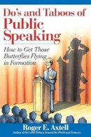 Roger E. Axtell - The Do's and Taboos of Public Speaking - 9780471536703 - V9780471536703
