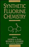 Olah - Synthetic Fluorine Chemistry - 9780471543701 - V9780471543701