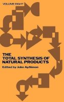Apsimon - The Total Synthesis of Natural Products, Volume 8 - 9780471545071 - V9780471545071