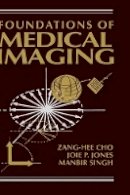 Z. H. Cho - Foundations of Medical Imaging - 9780471545736 - V9780471545736