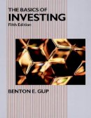 Benton E. Gup - The Basics of Investing - 9780471548539 - V9780471548539