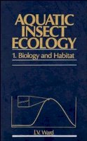 J. V. Ward - Aquatic Insect Ecology - 9780471550075 - V9780471550075