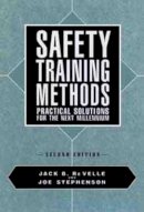 Jack B. Re Velle - Safety Training Methods - 9780471552307 - V9780471552307