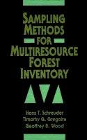 Hans T. Schreuder - Sampling Methods for Multiresource Forest Inventory - 9780471552451 - V9780471552451