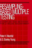 Peter H. Westfall - Resampling-based Multiple Testing - 9780471557616 - V9780471557616