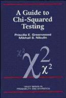 Priscilla E. Greenwood - Guide to Chi-squared Testing - 9780471557791 - V9780471557791
