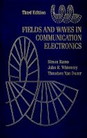 Simon Ramo - Fields and Waves in Communication Electronics - 9780471585510 - V9780471585510