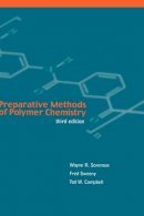 Wayne R. Sorenson - Preparative Methods of Polymer Chemistry - 9780471589921 - V9780471589921