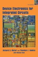 Richard S. Muller - Device Electronics for Integrated Circuits - 9780471593980 - V9780471593980