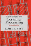 James S. Reed - Principles of Ceramics Processing - 9780471597216 - V9780471597216