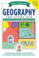 Janice Vancleave - Janice VanCleave's Geography for Every Kid - 9780471598428 - V9780471598428