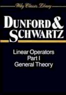 Nelson Dunford - Linear Operators - 9780471608486 - V9780471608486