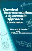 Howard A. Strobel - Chemical Instrumentation - 9780471612230 - V9780471612230