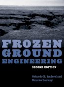 Orlando B. Andersland - Frozen Ground Engineering - 9780471615491 - V9780471615491