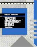 Robert E. Markland - Topics in Management Science - 9780471617860 - V9780471617860
