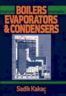 Kakac - Boilers, Evaporators and Condensers - 9780471621706 - V9780471621706