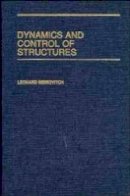 Leonard Meirovitch - Dynamics and Control of Structures - 9780471628583 - V9780471628583