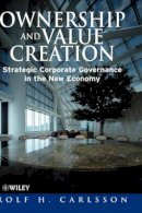 Rolf H. Carlsson - Ownership and Value Creation - 9780471632191 - V9780471632191