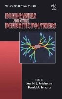 Frechet - Dendrimers and Other Dendritic Polymers - 9780471638506 - V9780471638506