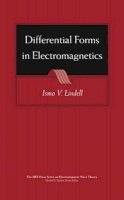 Ismo V. Lindell - Differential Forms in Electromagnetics - 9780471648017 - V9780471648017