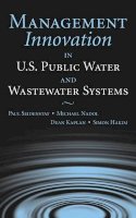 Seidenstat - Management Innovation in U.S. Public Water and Wastewater Systems - 9780471657446 - V9780471657446