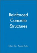 Robert Park - Reinforced Concrete Structures - 9780471659174 - V9780471659174