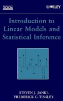 Steven J. Janke - Introduction to Linear Models and Statistical Inference - 9780471662594 - V9780471662594