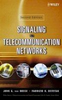 John G. Van Bosse - Signaling in Telecommunication Networks - 9780471662884 - V9780471662884