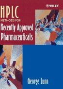 George Lunn - HPLC Methods for Recently Approved Pharmaceuticals - 9780471669418 - V9780471669418