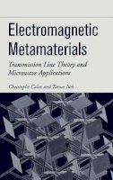 Christophe Caloz - Electromagnetic Metamaterials - 9780471669852 - V9780471669852