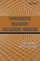 Leo Stander - Environmental Regulatory Calculations Handbook - 9780471671718 - V9780471671718