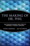 Sophia Dembling - The Making of Dr. Phil - 9780471696599 - V9780471696599