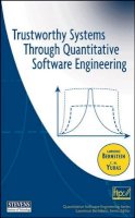 Lawrence Bernstein - Trustworthy Systems Through Quantitative Software Engineering - 9780471696919 - V9780471696919
