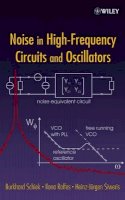 Burkhard Schiek - Noise in High-Frequency Circuits and Oscillators - 9780471706076 - V9780471706076