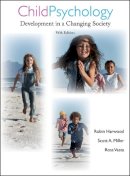 Robin Harwood - Child Psychology - 9780471706496 - V9780471706496