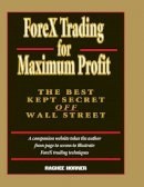 Raghee Horner - ForeX Trading for Maximum Profit - 9780471710325 - V9780471710325