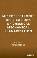 Li - Microelectronic Applications of Chemical Mechanical Planarization - 9780471719199 - V9780471719199