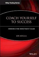 Joe Moglia - Coach Yourself to Success - 9780471719847 - V9780471719847