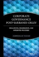 Zabihollah Rezaee - Corporate Governance Post Sarbanes-Oxley - 9780471723189 - V9780471723189