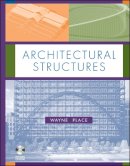 J. Wayne Place - Architectural Structures - 9780471725510 - V9780471725510
