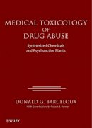 Donald G. Barceloux - Medical Toxicology of Drugs Abuse - 9780471727606 - V9780471727606