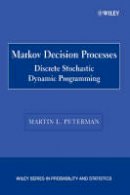 Martin L. Puterman - Markov Decision Processes - 9780471727828 - V9780471727828