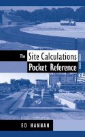 Ed Hannan - The Site Calculations Pocket Reference - 9780471730026 - V9780471730026