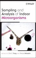 Chin S. Yang - Sampling and Analysis of Indoor Microorganisms - 9780471730934 - V9780471730934