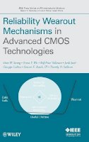 Alvin W. Strong - Reliability Wearout Mechanisms in Advanced CMOS Technologies - 9780471731726 - V9780471731726