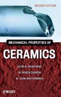 John B. Wachtman - Mechanical Properties of Ceramics - 9780471735816 - V9780471735816