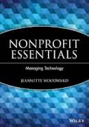 Jeannette Woodward - Nonprofit Essentials - 9780471738381 - V9780471738381