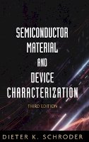 Dieter K. Schroder - Semiconductor Material and Device Characterization - 9780471739067 - V9780471739067